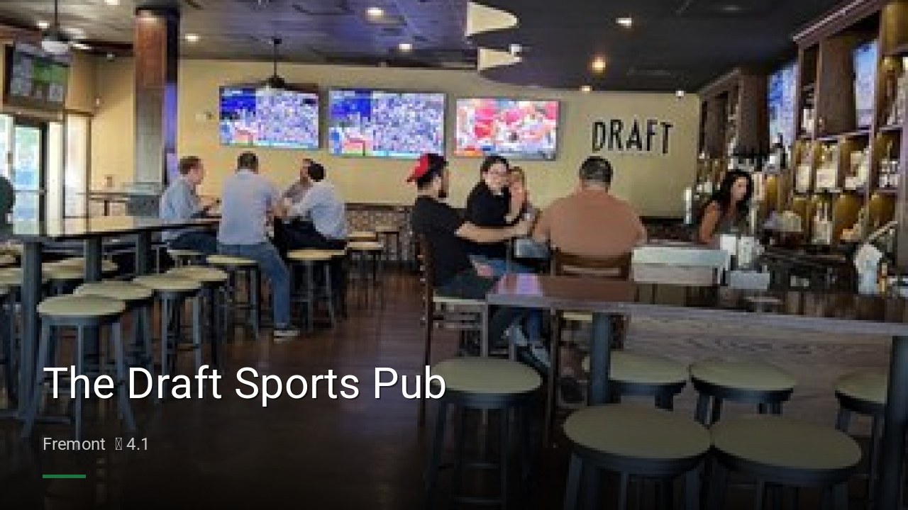 The Draft Sports Pub - Sports Bars in Fremont