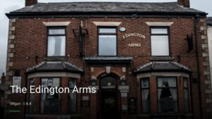 The Edington Arms — Pubs in Wigan