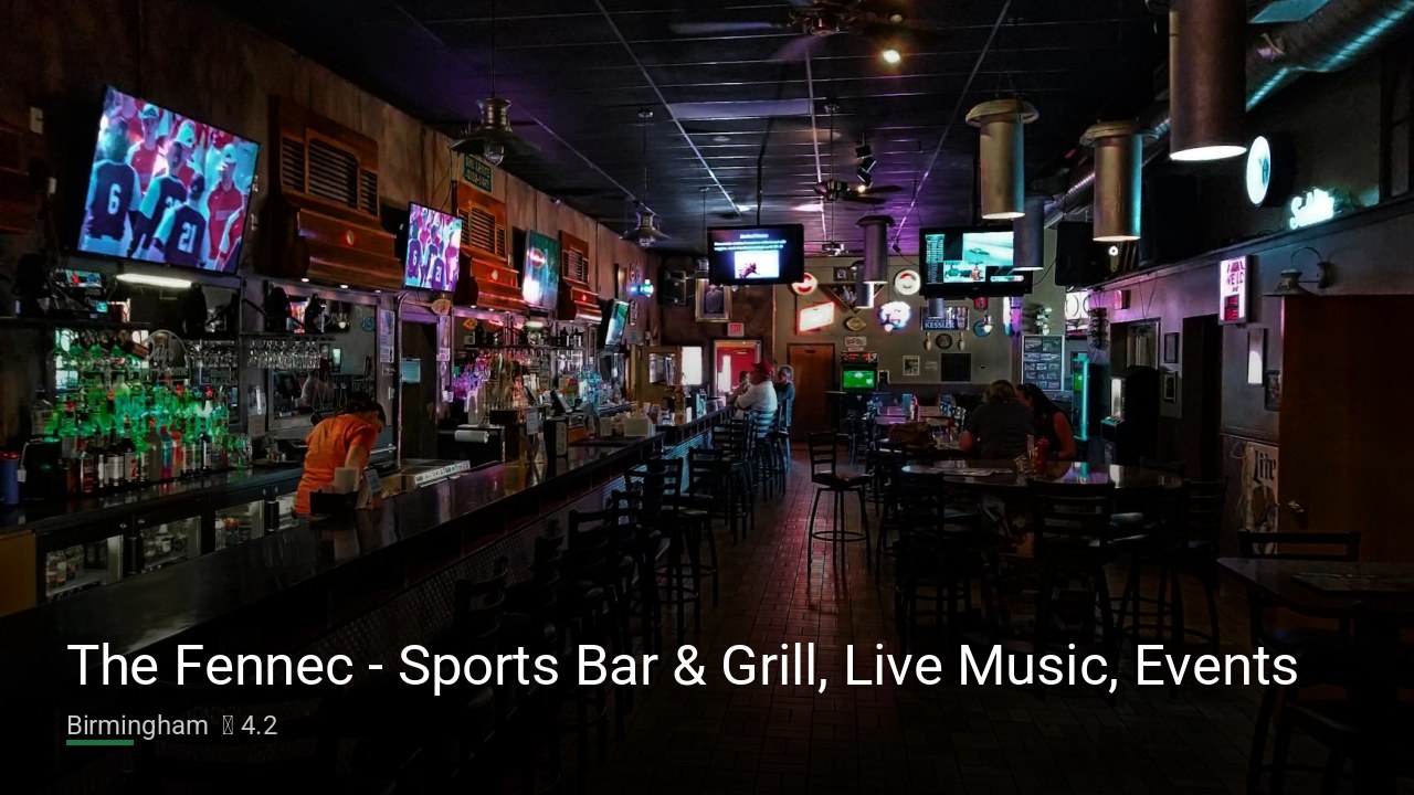 The Fennec – Sports Bar & Grill, Live Music, Events — Sports bars in Birmingham
