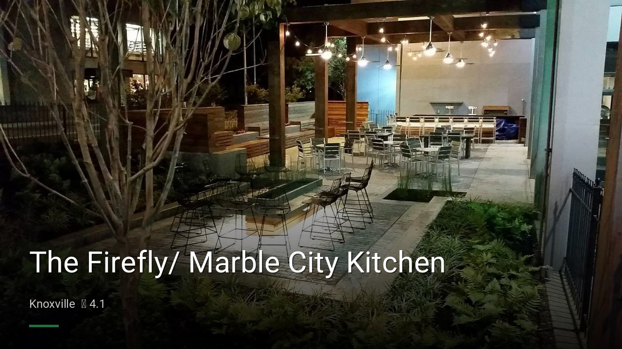 The Firefly/ Marble City Kitchen - Sports Bars in Knoxville