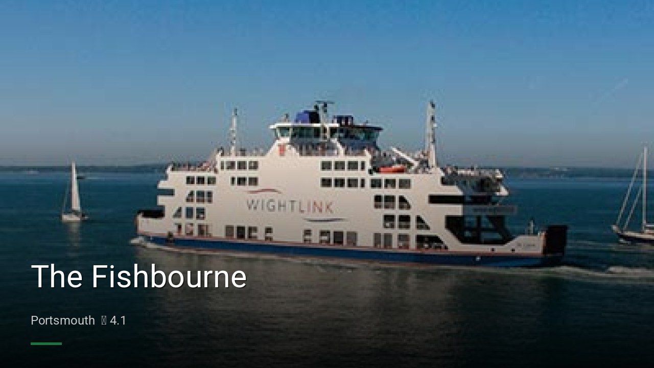 The Fishbourne - Sports Bars in Portsmouth