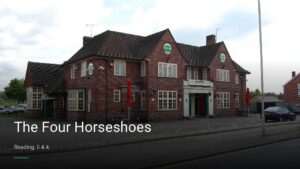 The Four Horseshoes — Pubs in Reading
