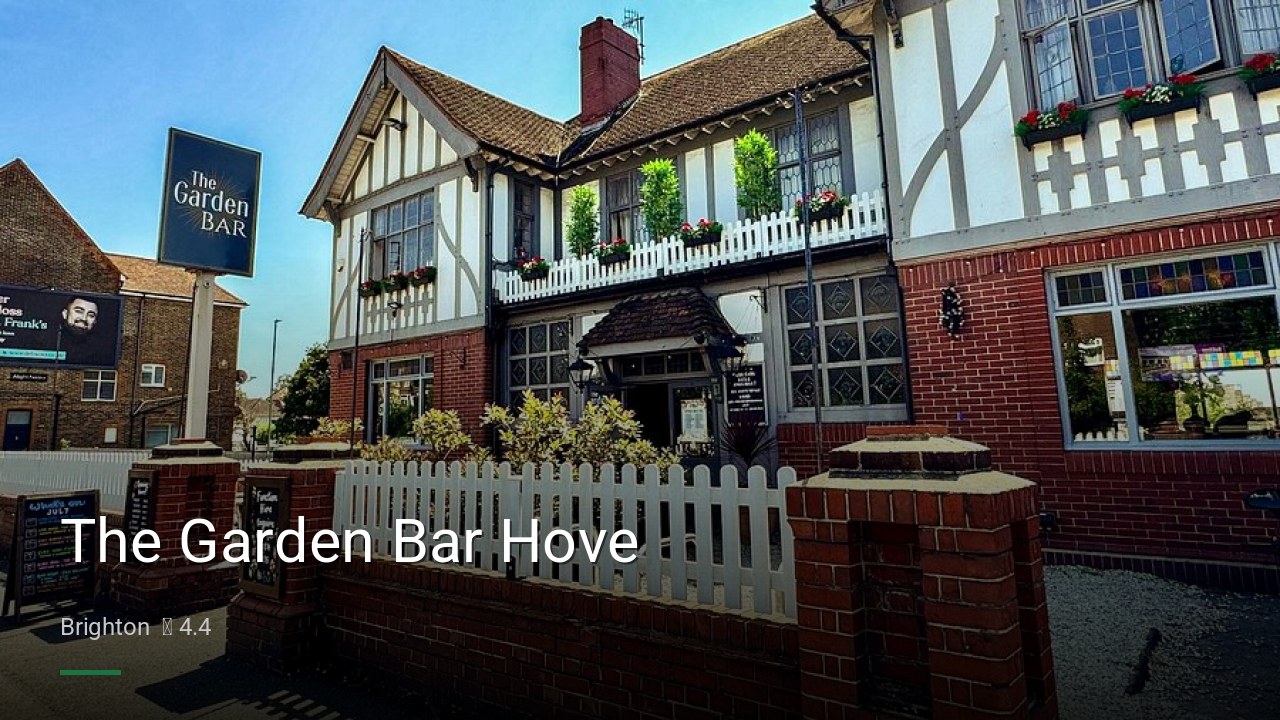 The Garden Bar Hove - Sports Bars in Brighton