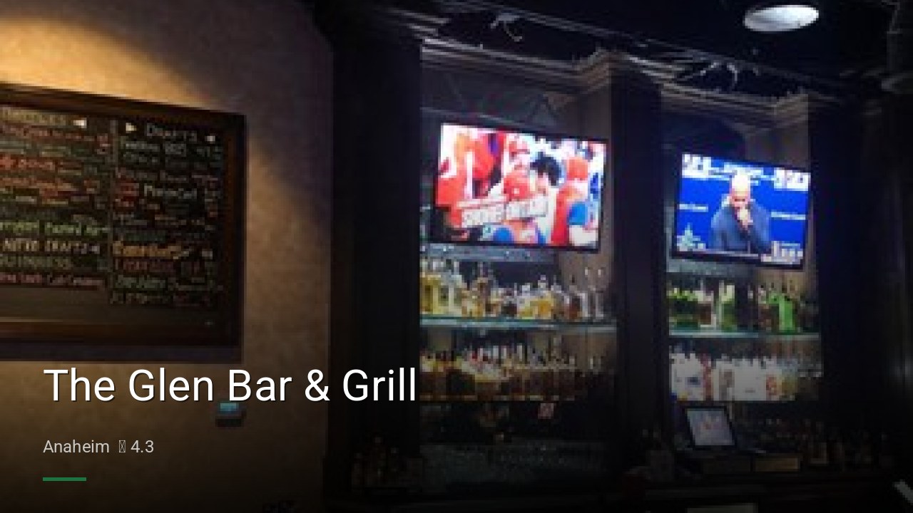 The Glen Bar & Grill - Sports Bars in Anaheim