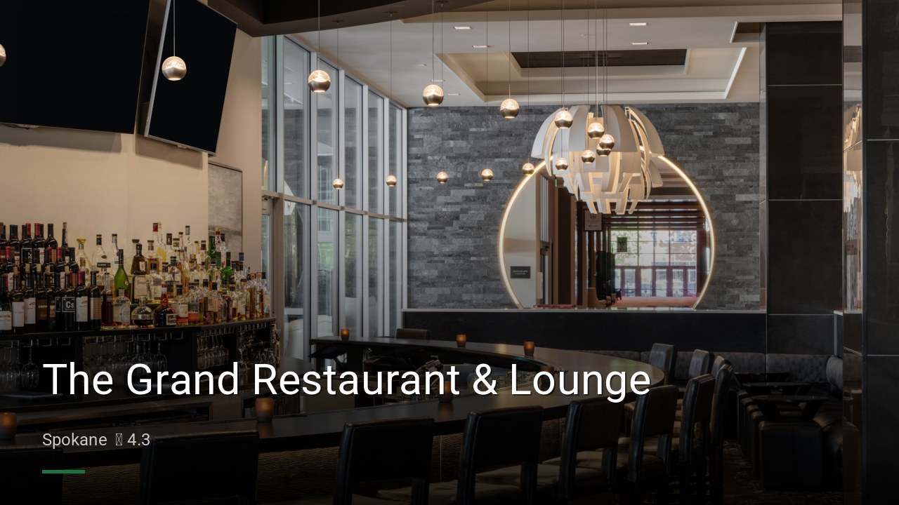 The Grand Restaurant & Lounge - Sports Bars in Spokane