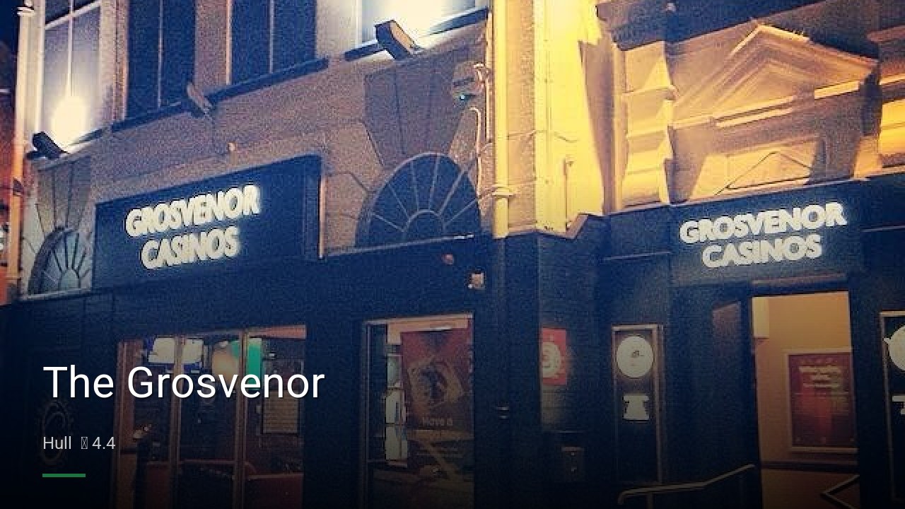The Grosvenor - Sports Bars in Hull