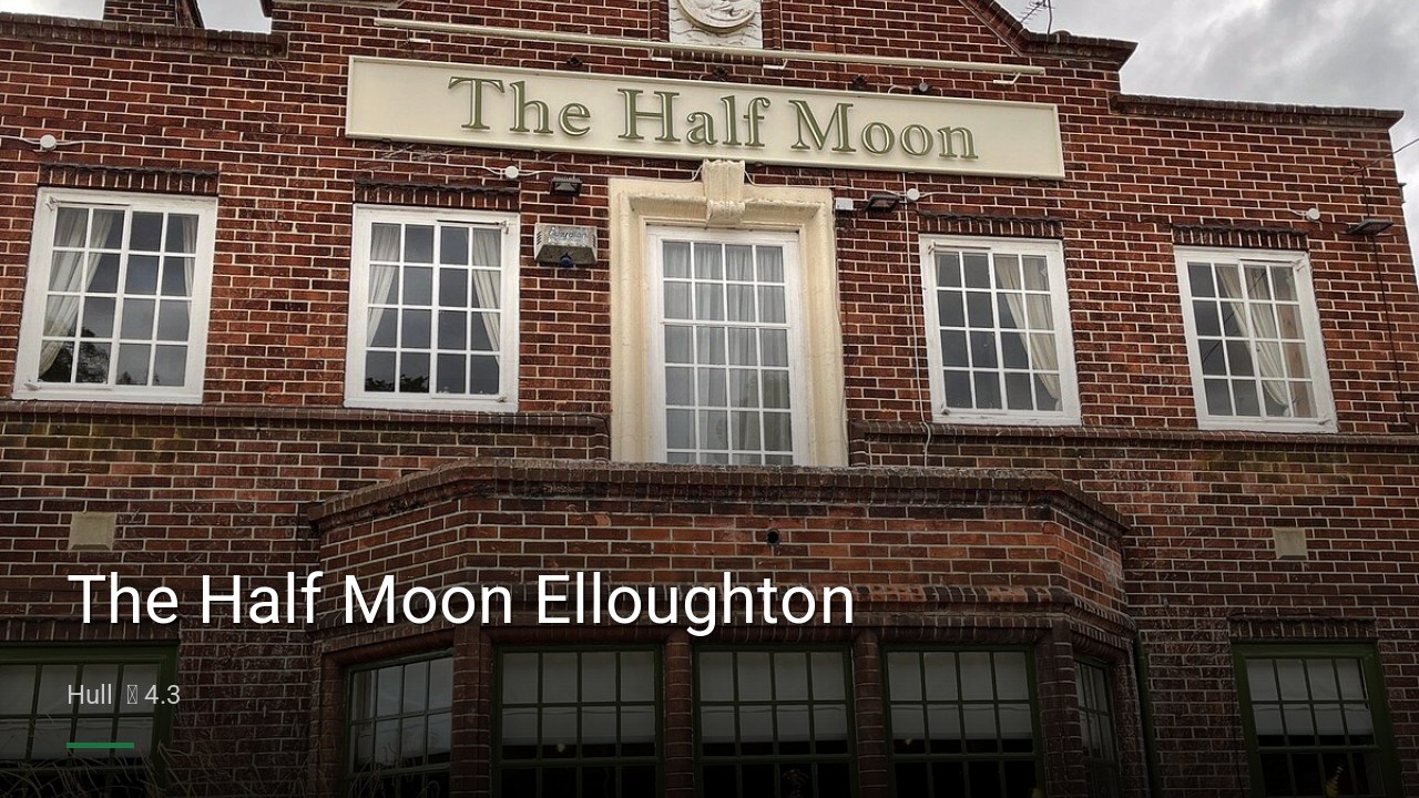 The Half Moon Elloughton - Sports Bars in Hull