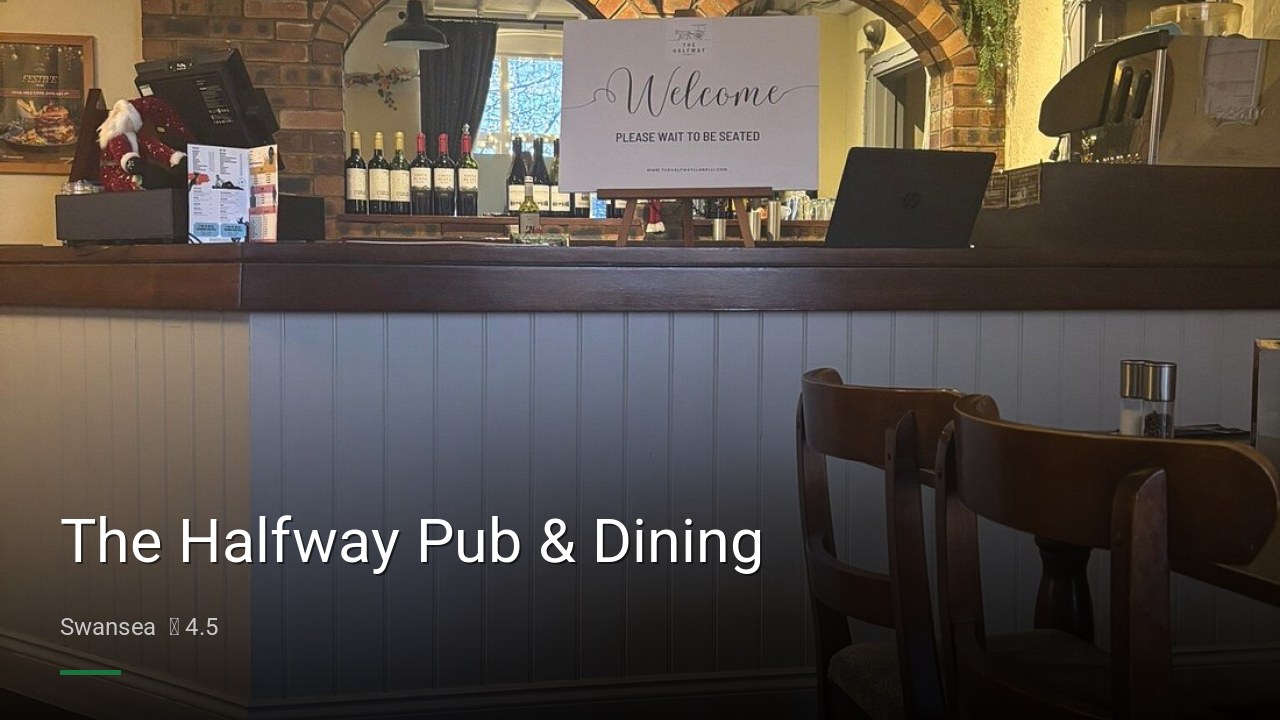 The Halfway Pub & Dining - Sports Bars in Swansea