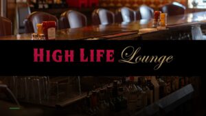 The High Life Lounge — Sports bars in Des Moines