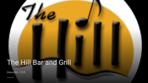 The Hill Bar and Grill — Sports bars in Knoxville