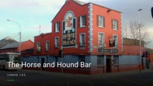 The Horse and Hound Bar — Pubs in Limerick