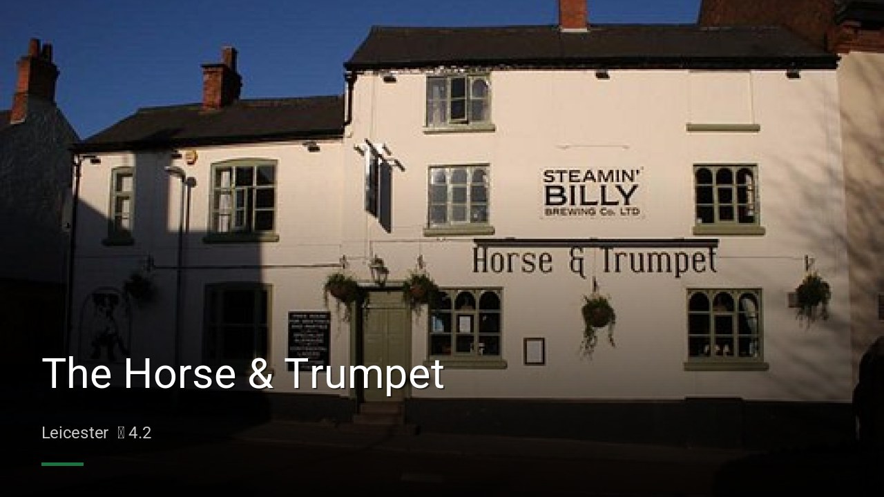 The Horse & Trumpet - Sports Bars in Leicester