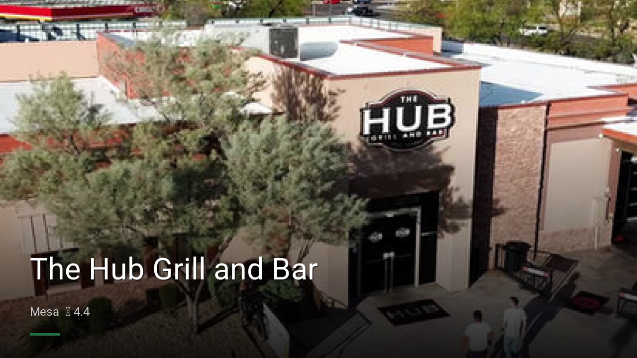 The Hub Grill and Bar - Sports Bars in Mesa