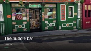 The huddle bar — Pubs in Tralee