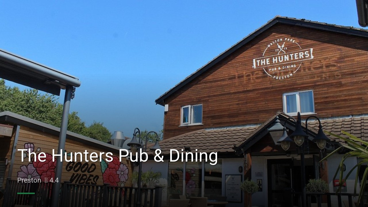 The Hunters Pub & Dining - Sports Bars in Preston