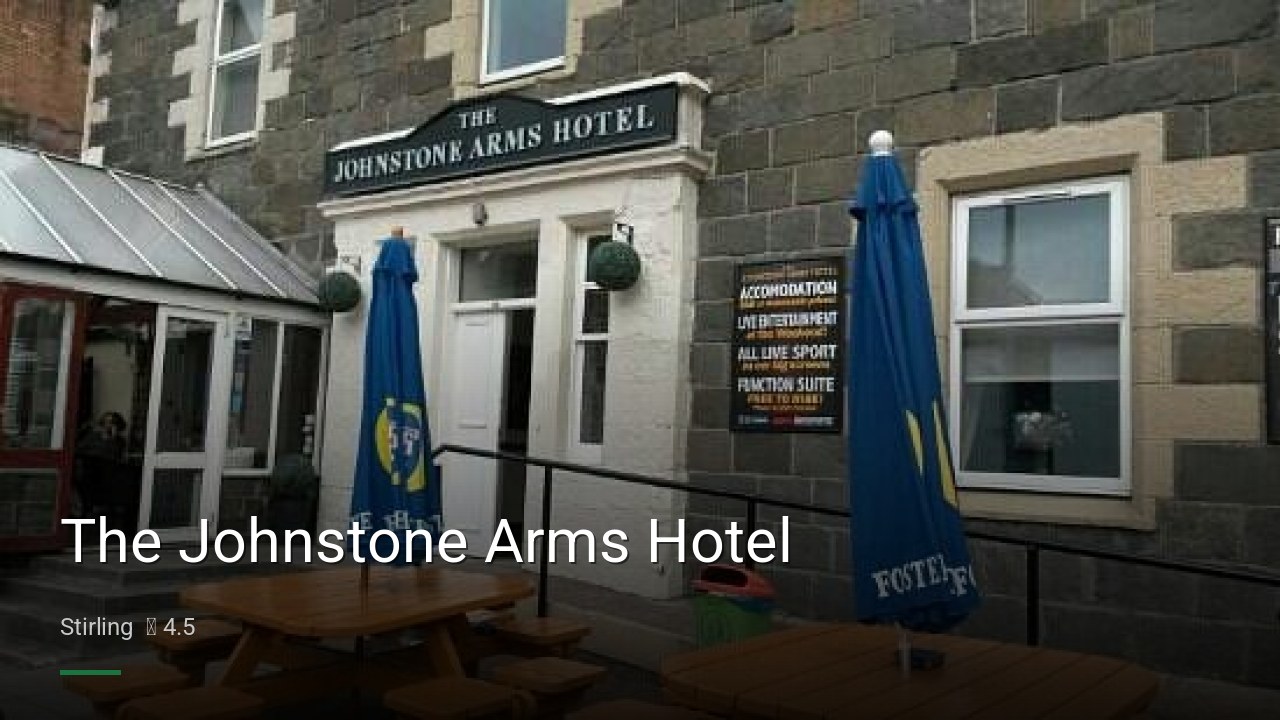 The Johnstone Arms Hotel - Sports Bars in Stirling