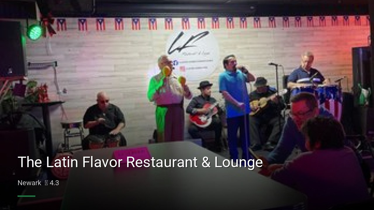 The Latin Flavor Restaurant & Lounge - Sports Bars in Newark