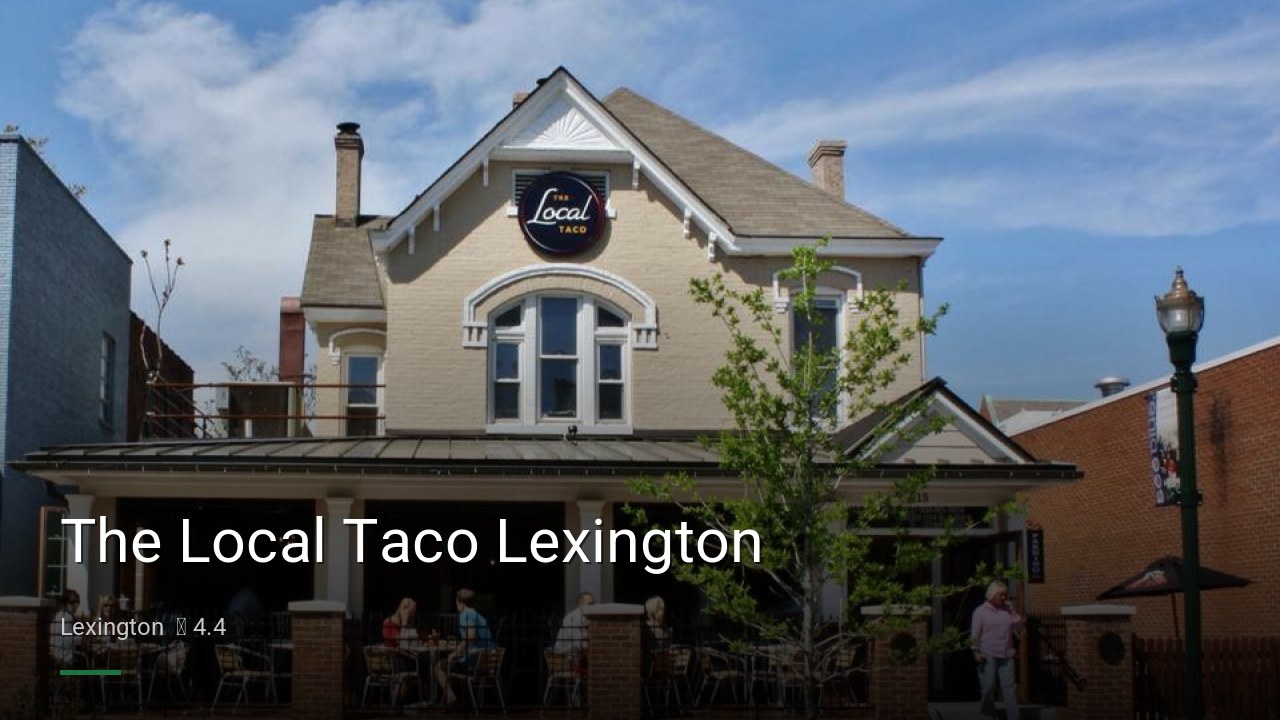 The Local Taco Lexington - Sports Bars in Lexington