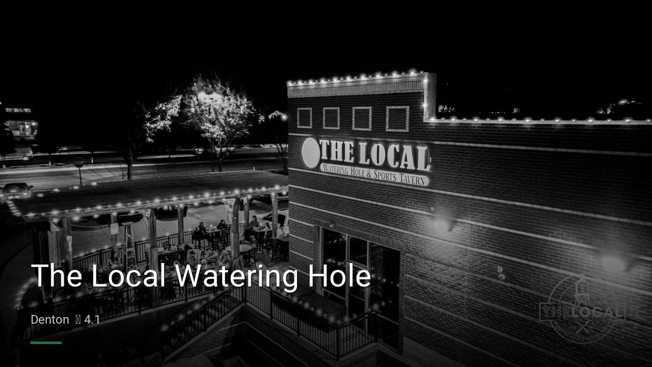 The Local Watering Hole - Sports Bars in Denton