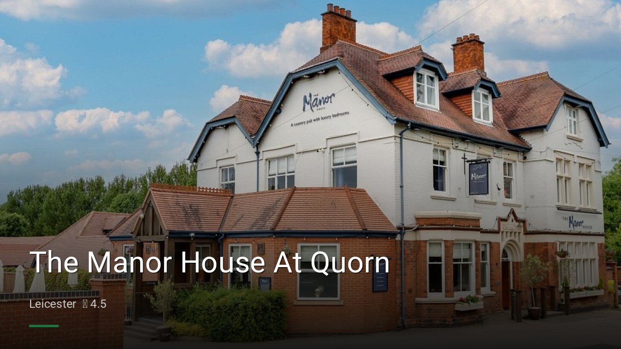 The Manor House At Quorn - Sports Bars in Leicester