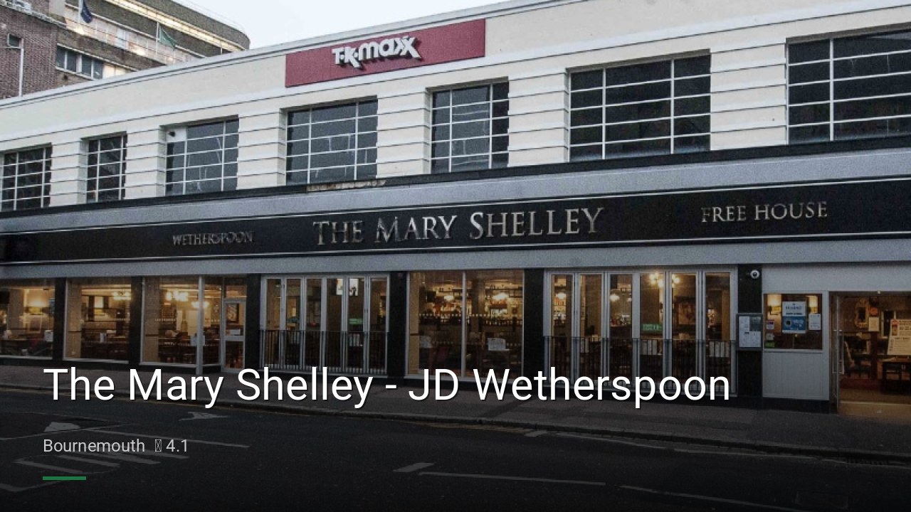 The Mary Shelley - JD Wetherspoon - Sports Bars in Bournemouth