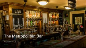 The Metropolitan Bar — Pubs in Newcastle