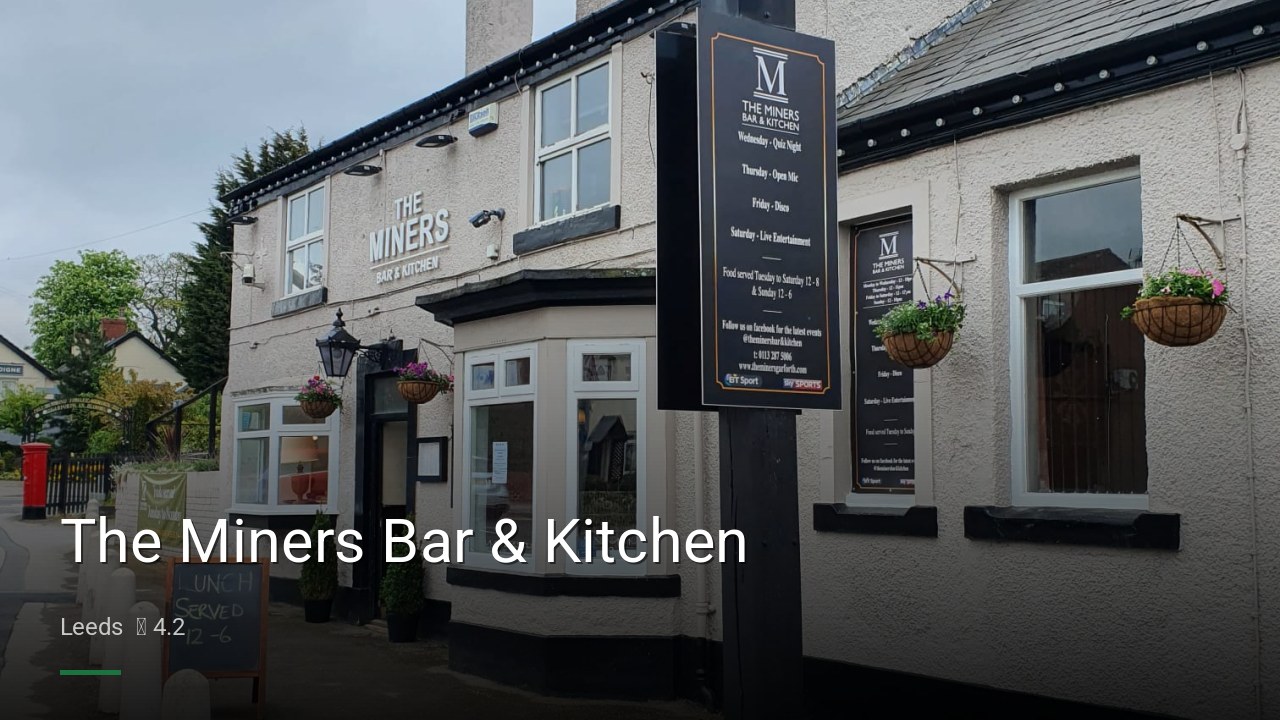 The Miners Bar & Kitchen - Sports Bars in Leeds