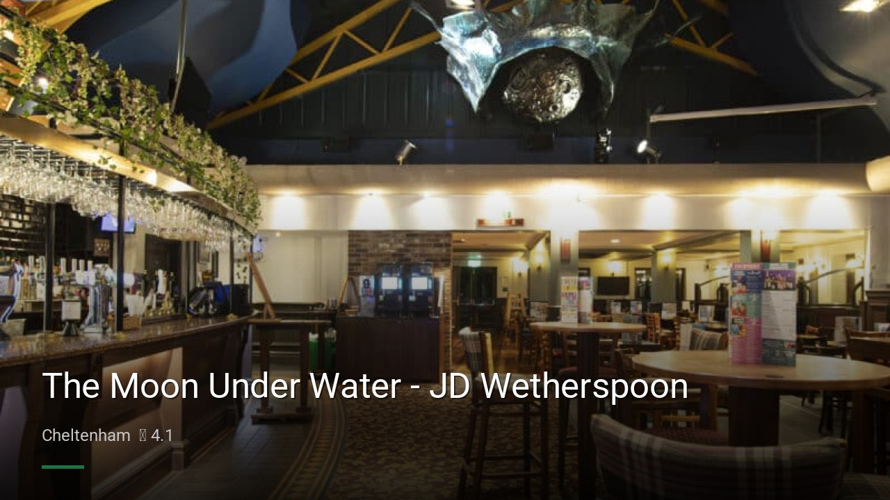The Moon Under Water - JD Wetherspoon - Sports Bars in Cheltenham