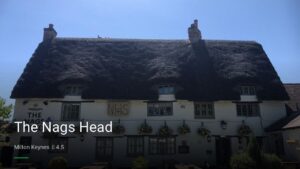 The Nags Head — Pubs in Milton Keynes