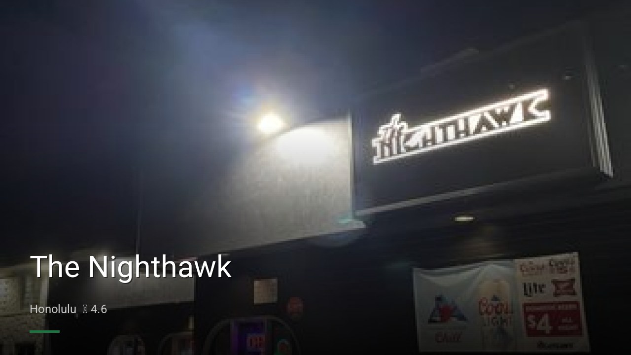 The Nighthawk - Sports Bars in Honolulu