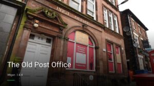 The Old Post Office — Pubs in Wigan