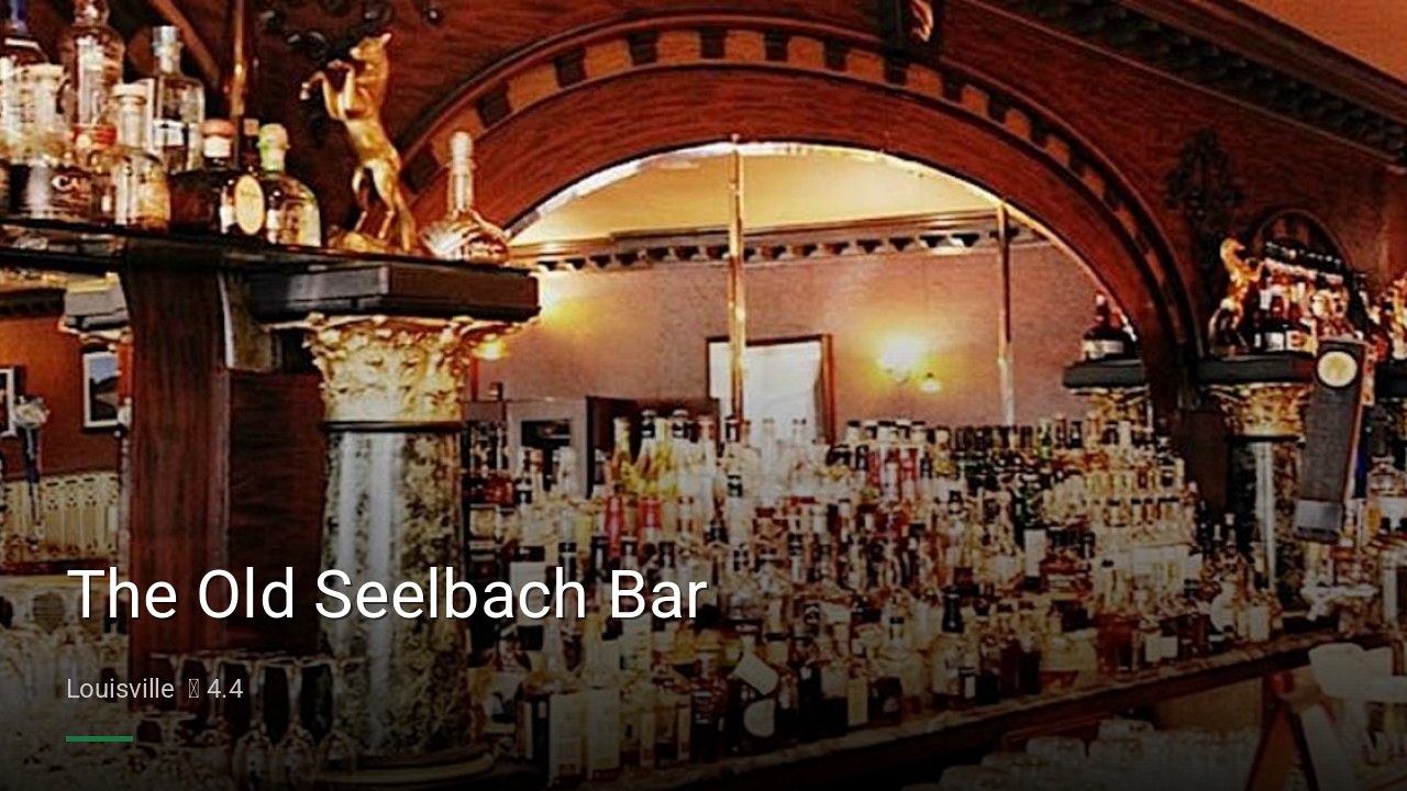 The Old Seelbach Bar - Sports Bars in Louisville