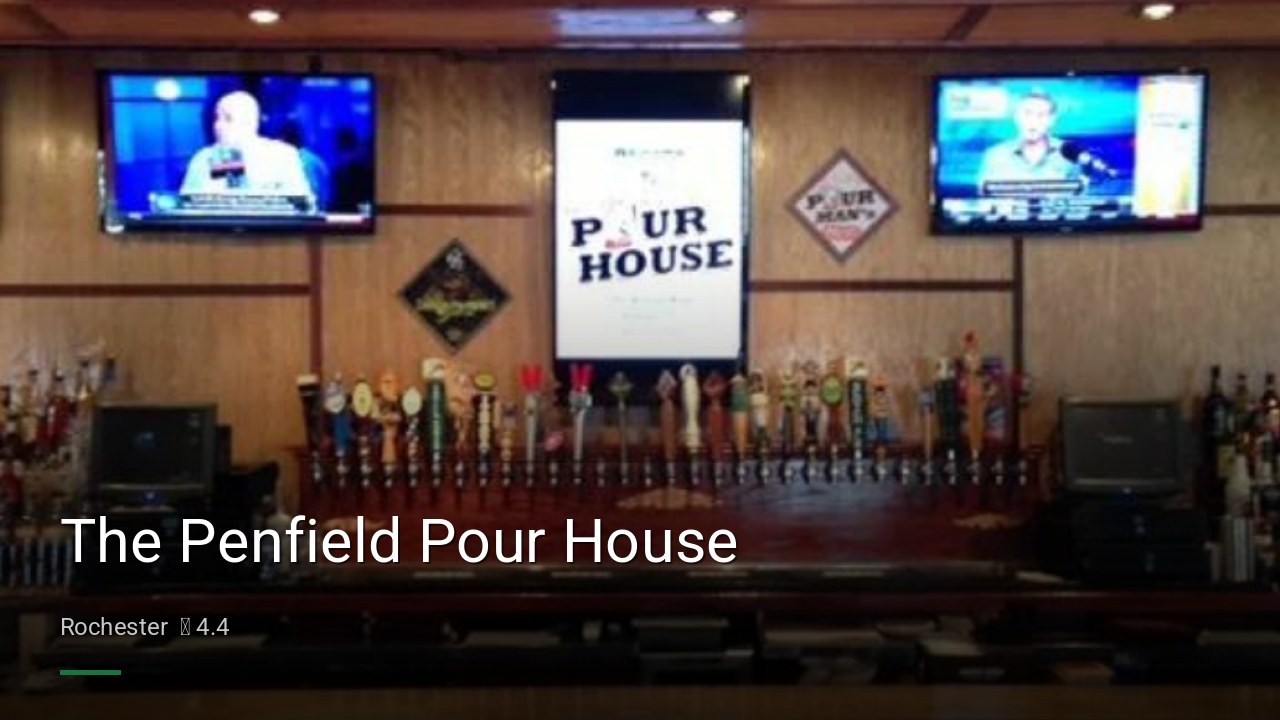The Penfield Pour House - Sports Bars in Rochester