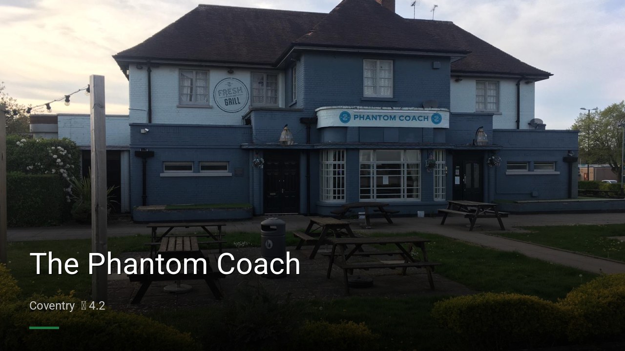 The Phantom Coach - Sports Bars in Coventry
