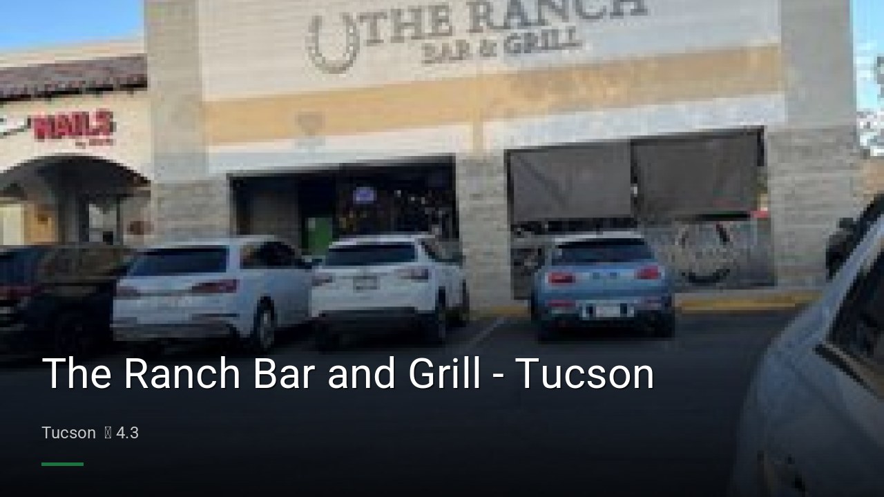 The Ranch Bar and Grill - Tucson - Sports Bars in Tucson