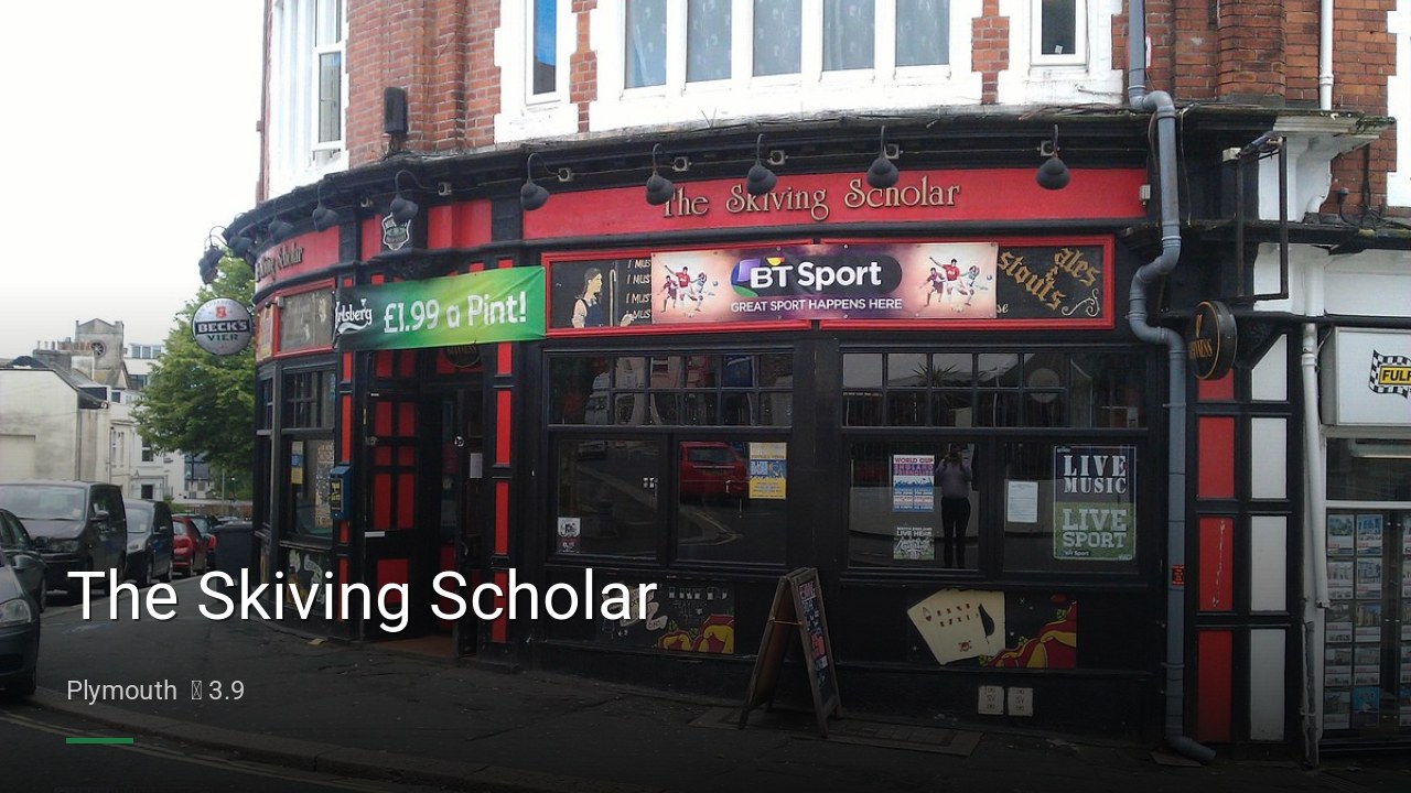 The Skiving Scholar - Sports Bars in Plymouth