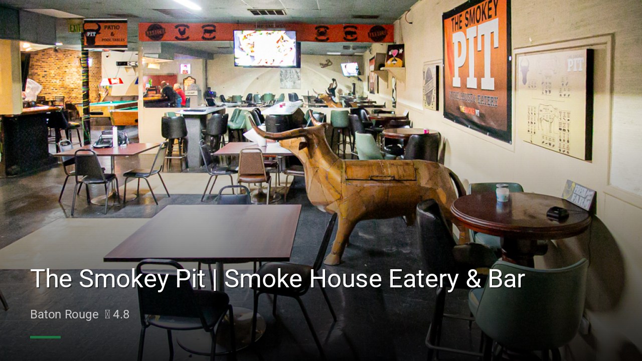 The Smokey Pit | Smoke House Eatery & Bar - Sports Bars in Baton Rouge