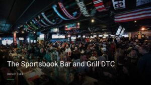 The Sportsbook Bar and Grill DTC — Sports bars in Denver