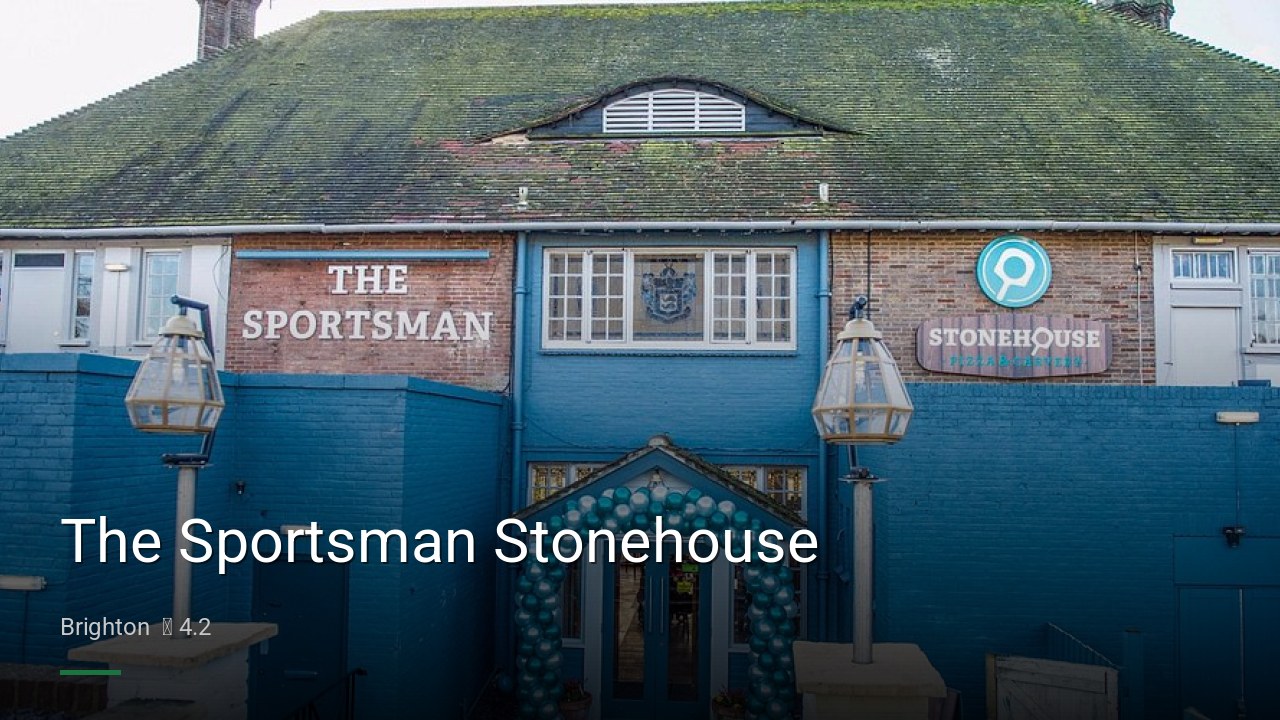 The Sportsman Stonehouse - Sports Bars in Brighton