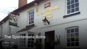 The Sportsmans Arms — Pubs in Chester