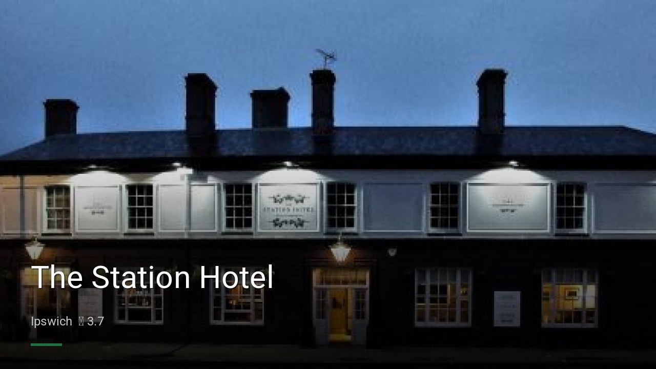 The Station Hotel - Sports Bars in Ipswich
