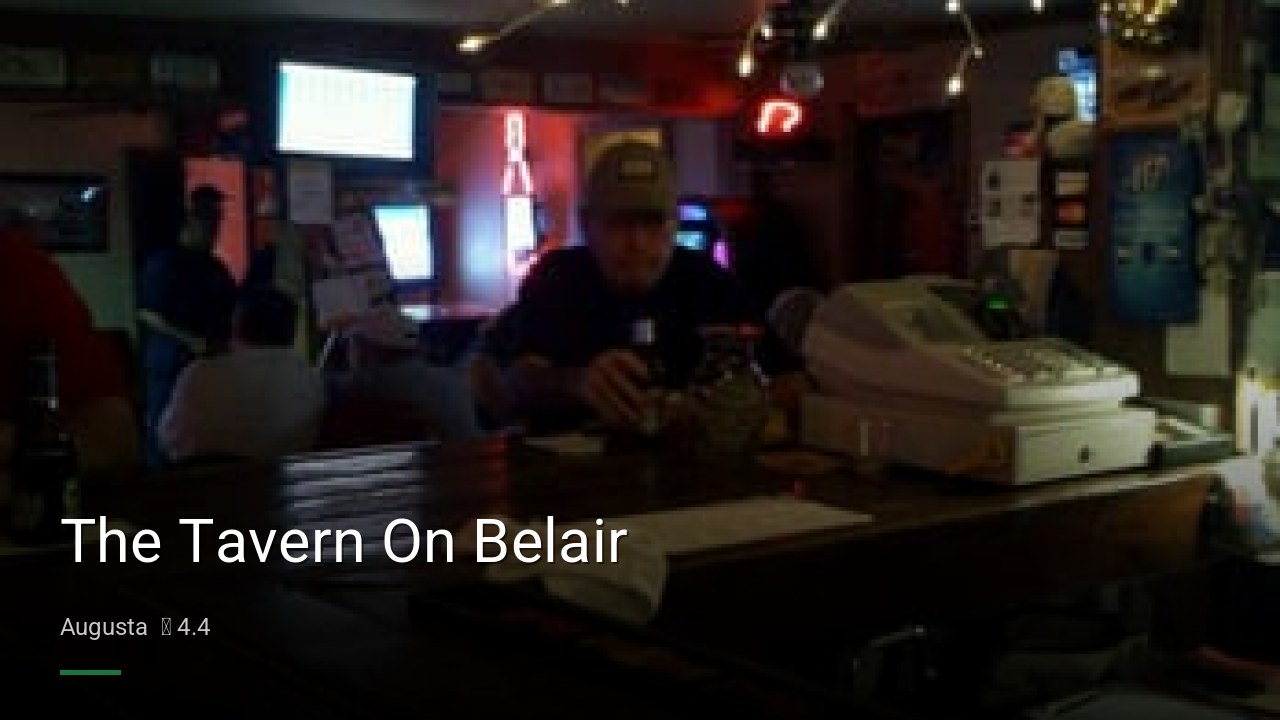 The Tavern On Belair - Sports Bars in Augusta