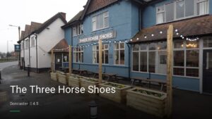 The Three Horse Shoes — Pubs in Doncaster