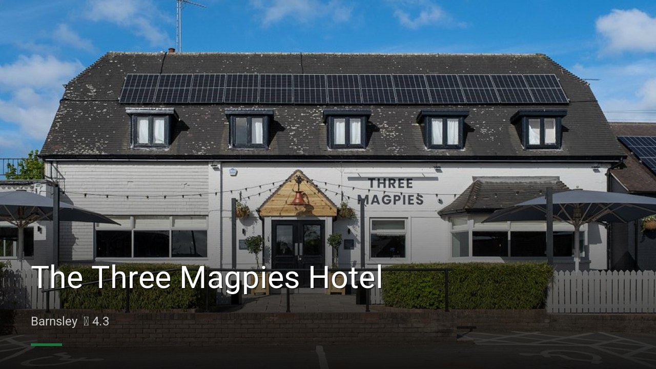 The Three Magpies Hotel - Sports Bars in Barnsley