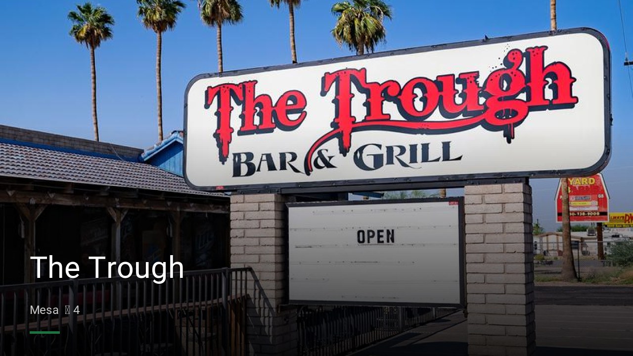 The Trough - Sports Bars in Mesa