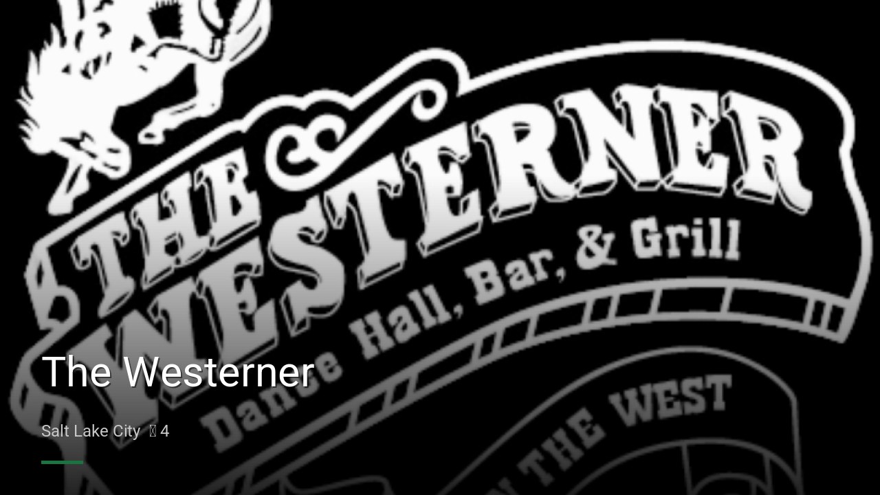 The Westerner - Sports Bars in Salt Lake City
