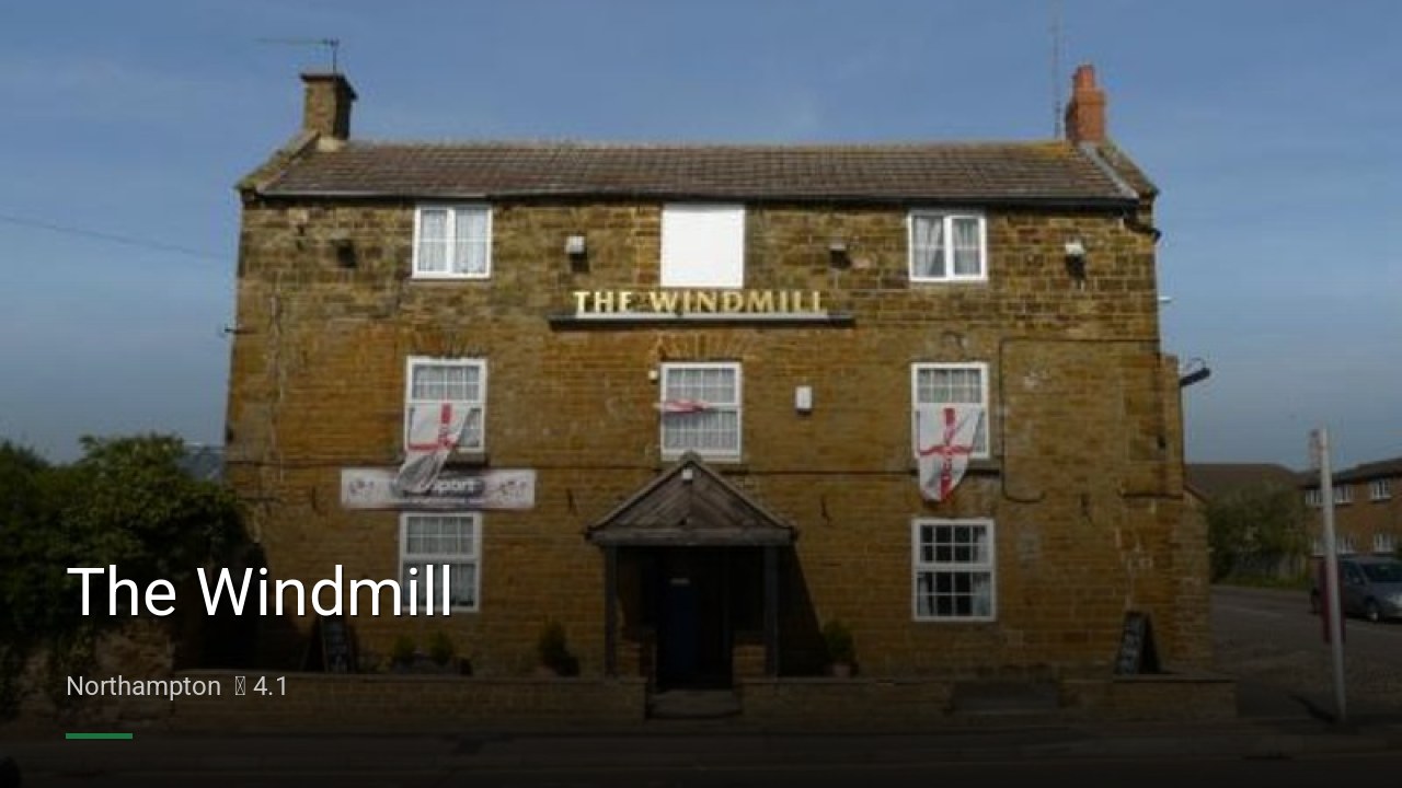 The Windmill - Sports Bars in Northampton