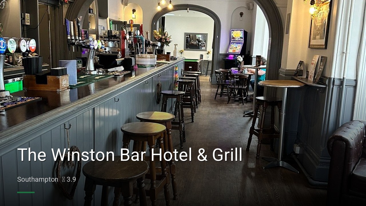 The Winston Bar Hotel & Grill - Sports Bars in Southampton