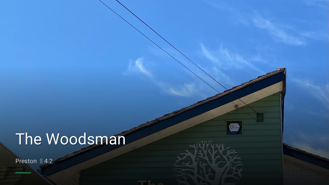 The Woodsman - Sports Bars in Preston