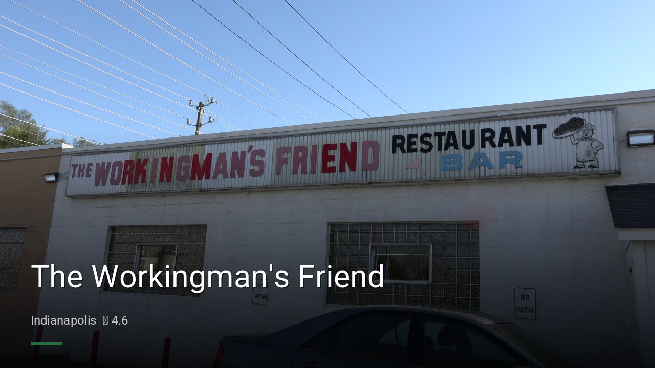 The Workingman's Friend - Sports Bars in Indianapolis